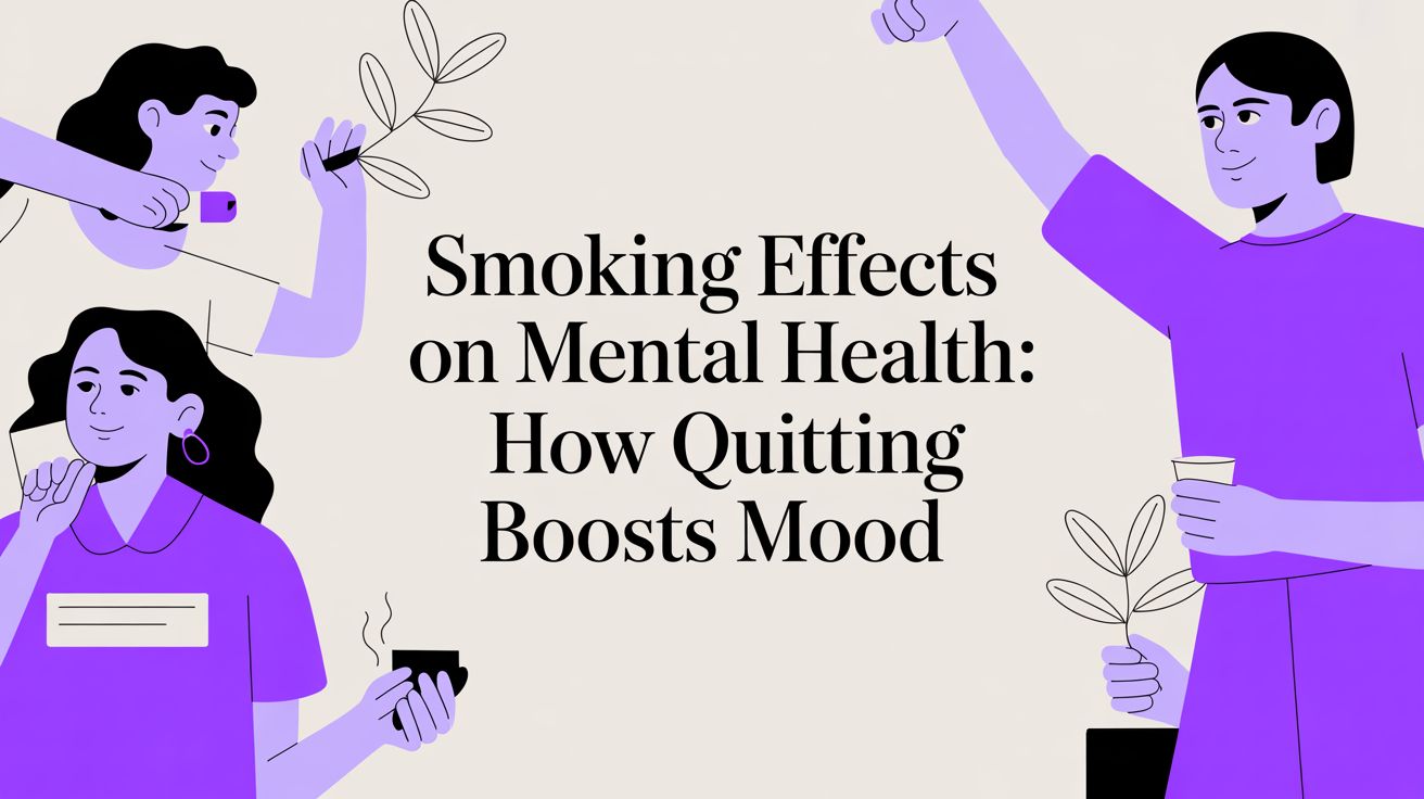 smoking effects on mental health: how quitting boosts mood