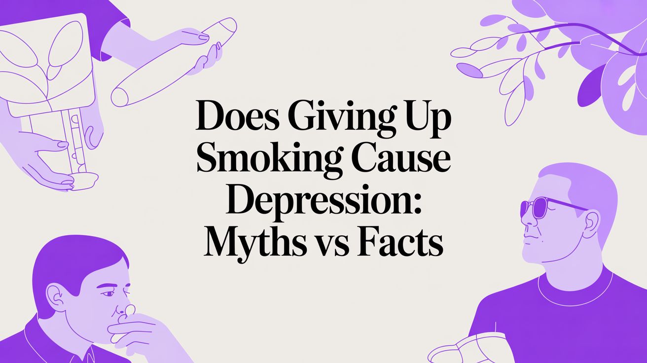 does giving up smoking cause depression: myths vs facts